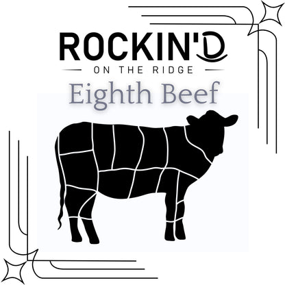 1/8 Beef Box (bone in cuts) from Rockin' D On The Ridge in La Harpe, IL